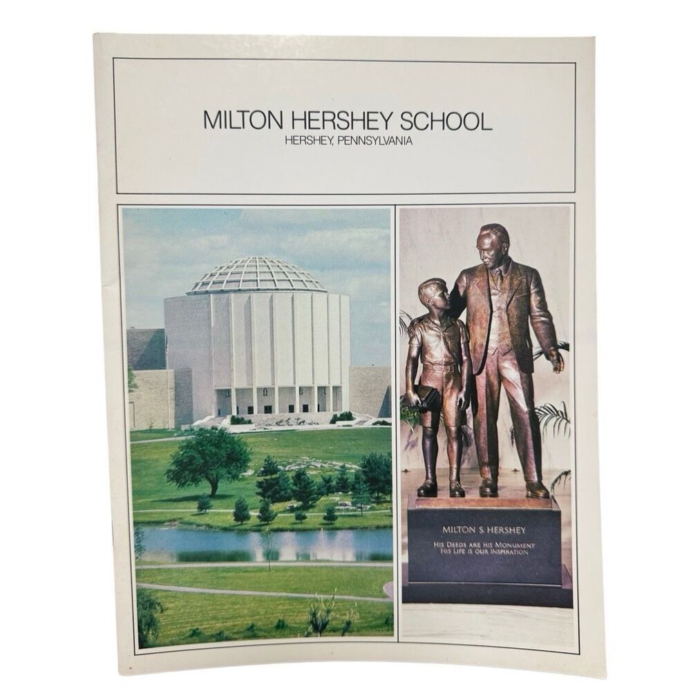 Milton Hershey School Hershey, PA Souvenir Book & Guide
